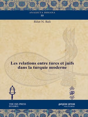 cover image of Les relations entre turcs et juifs dans la turquie moderne